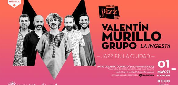 Club de Jazz UJA - Valentín Murillo Grupo (01/05/2021)