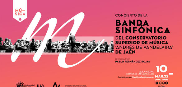 Concierto de la Banda Sinfónica del Conservatorio Superior de Música de Jaén (10/03/22)