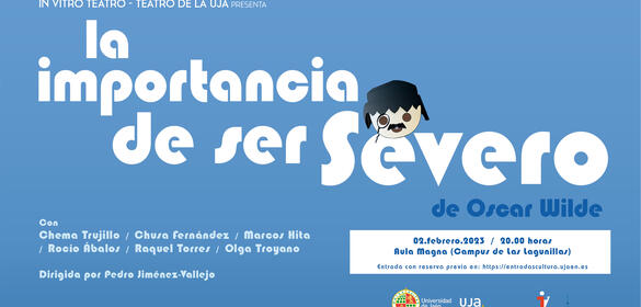 In Vitro - Teatro de la UJA presenta: "La importancia de ser Severo" de Oscar Wilde 02-02-2023 