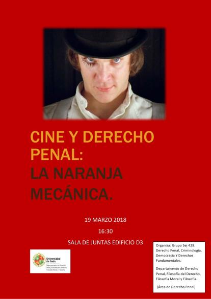 Cine y Derecho Penal : La Naranja Mecánica.