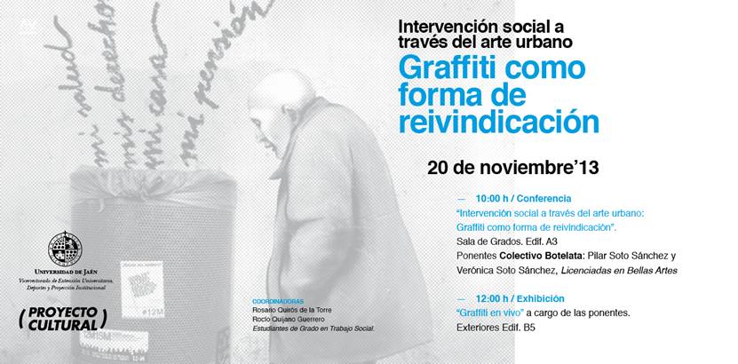 Cartel Proyecto cultural "Intervención a través del arte urbano, graffiti como forma de reinvidicación"