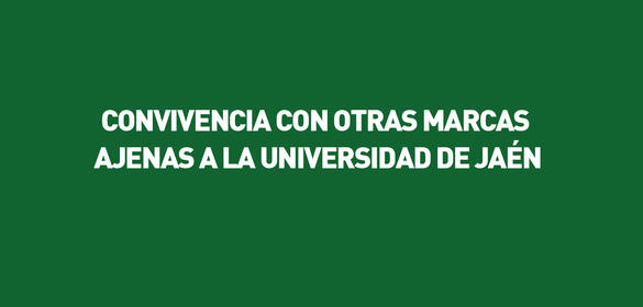 Convivencias con otras marcas ajenas a la Universidad de Jaén