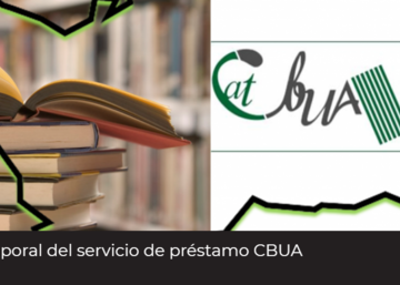 Cartel Suspensión temporal del servicio de préstamo CBUA